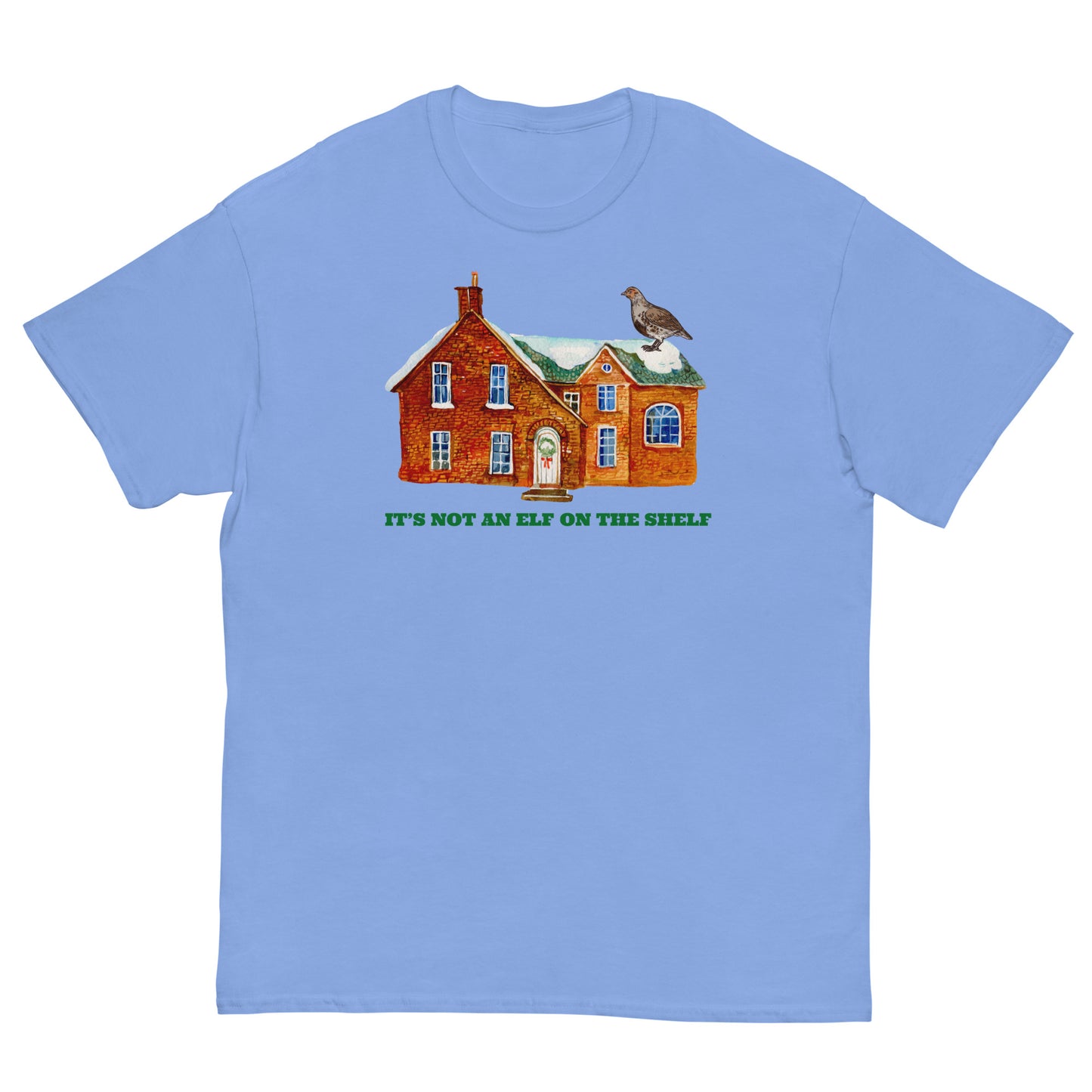 Grouse on the House - Unisex T-Shirt