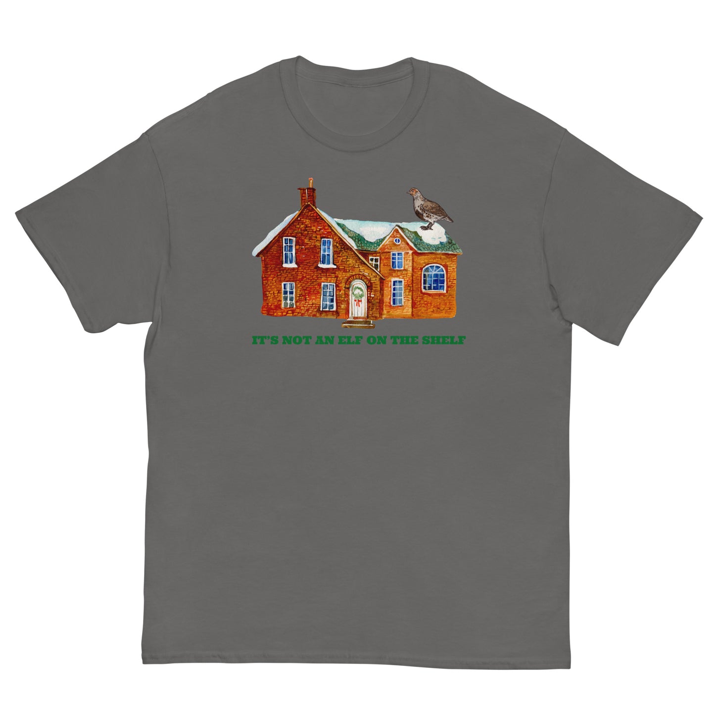 Grouse on the House - Unisex T-Shirt